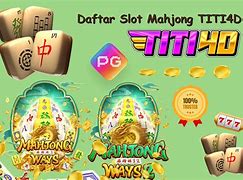 Tutorial Cara Main Slot Mahjong Gratis Tanpa Daftar Tanpa Deposit